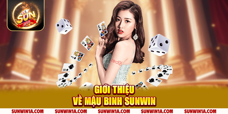 Gioi Thieu Ve Mau Binh Sunwin